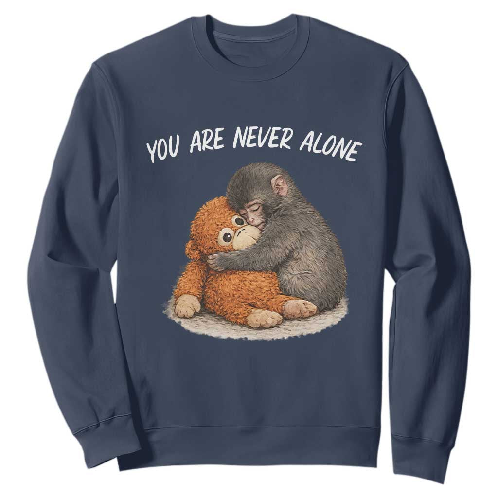 Punch Monkey Sweatshirt You Are Never Alone Brave TS14 Navy Print Your Wear