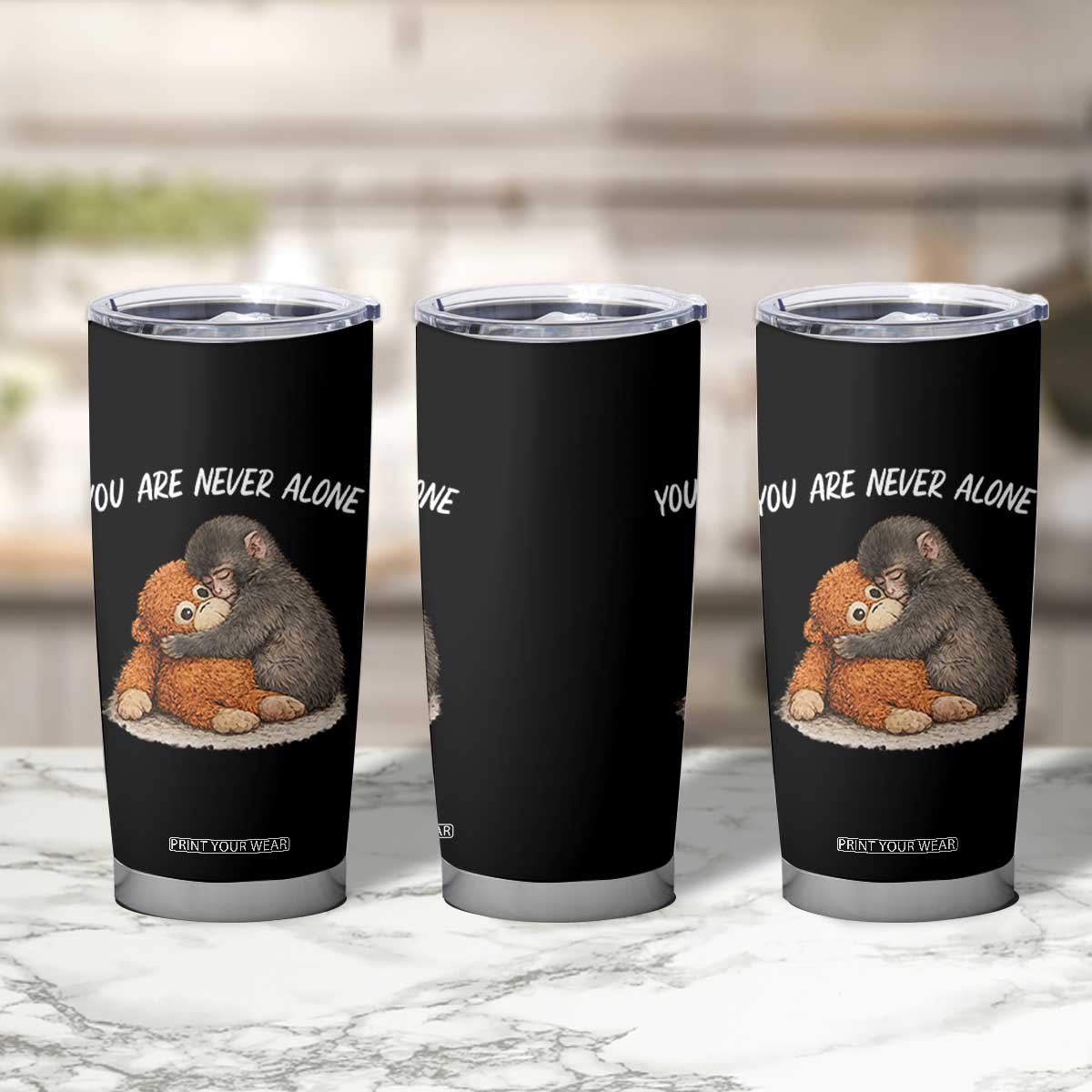 Punch Monkey Tumbler Cup You Are Never Alone Brave TS14 Print Your Wear