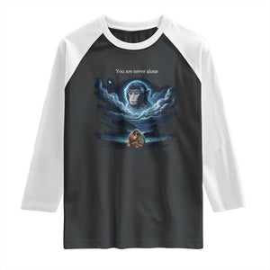 Baby Monkey Punch Raglan Shirt You Are Never Alone Brave TS14 Black White Print Your Wear