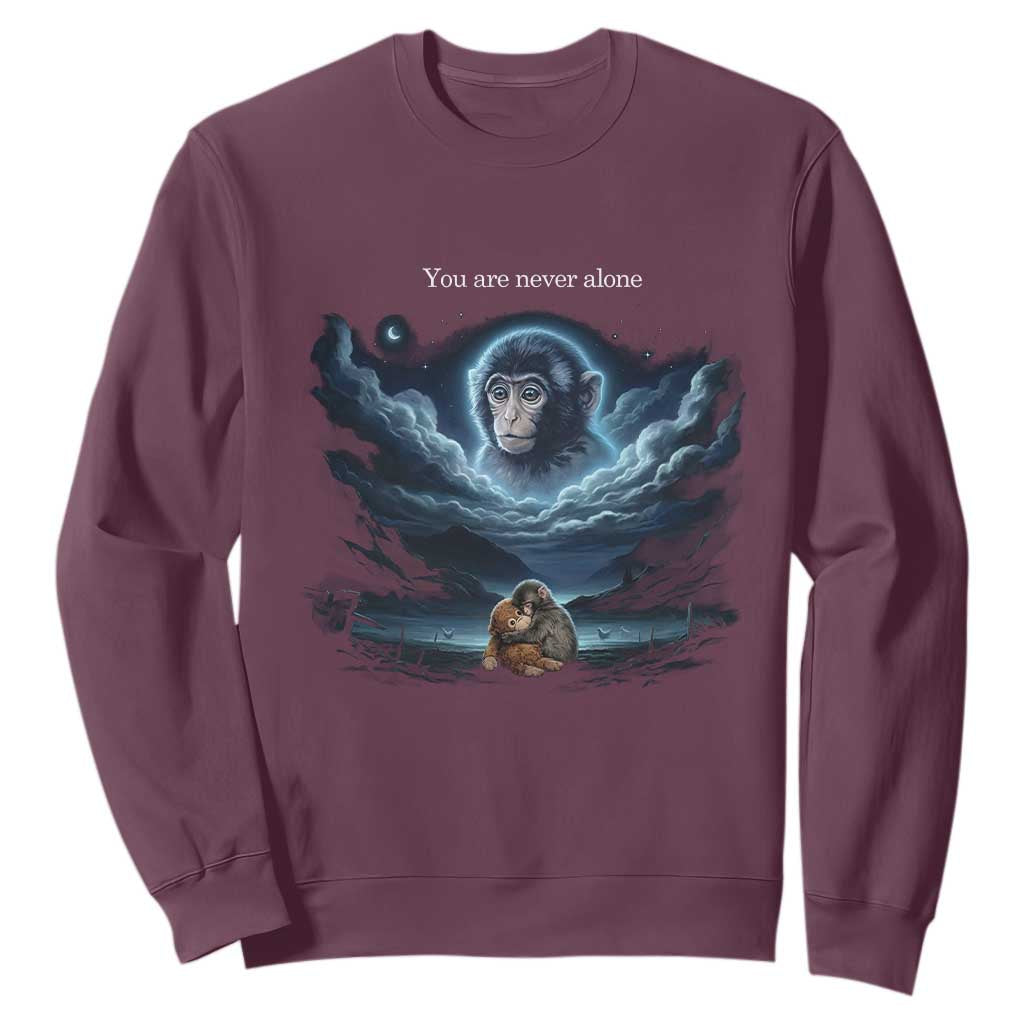 Baby Monkey Punch Sweatshirt You Are Never Alone Brave TS14 Maroon Print Your Wear