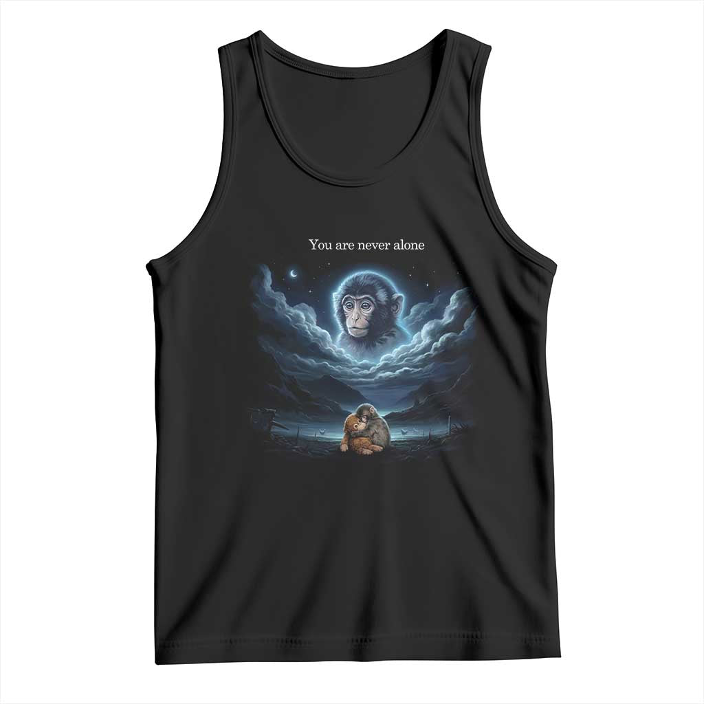 Baby Monkey Punch Tank Top You Are Never Alone Brave TS14 Black Print Your Wear