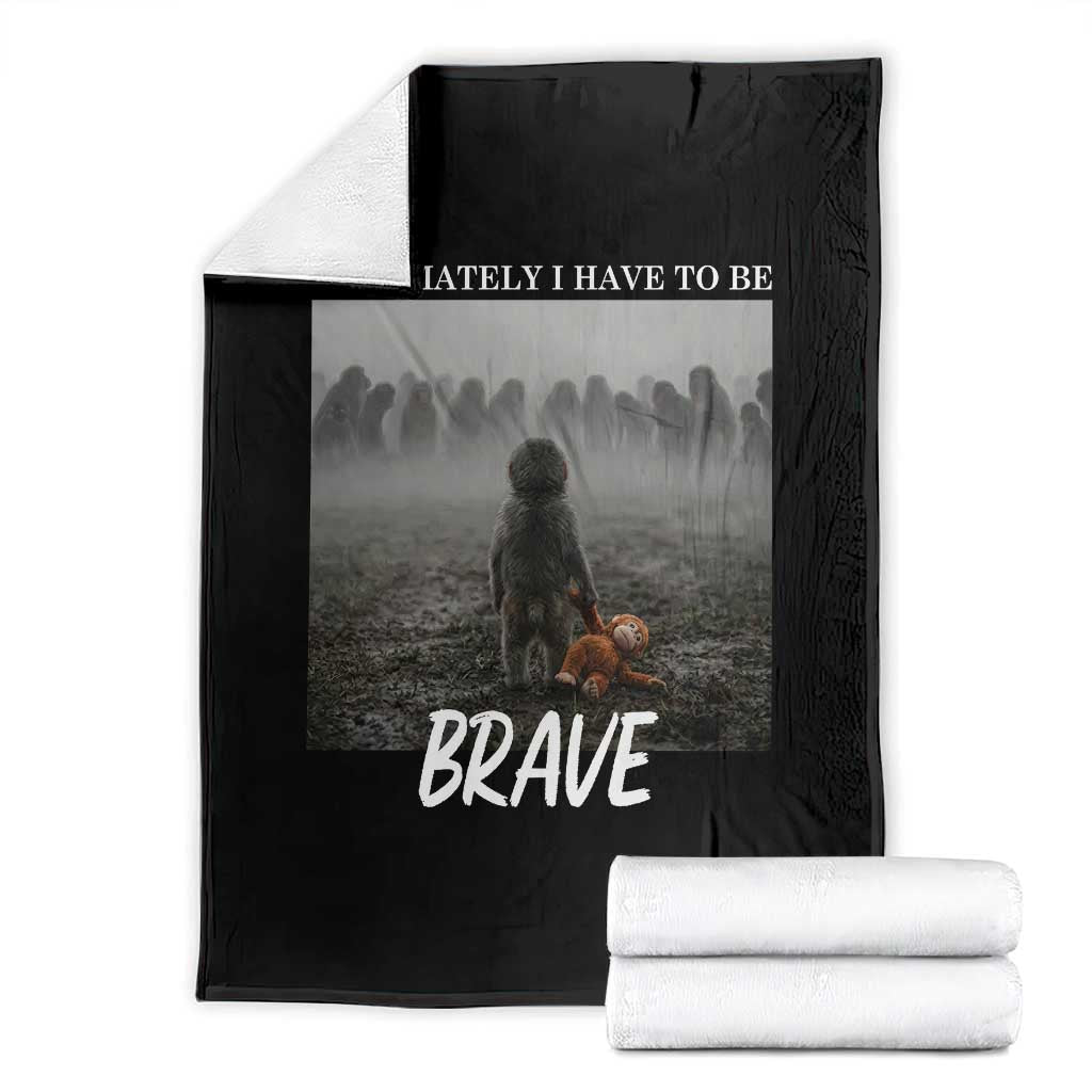 Sad Punch Monkey Throw Blanket Ultimately I Have To Be Brave TS14 Black Print Your Wear