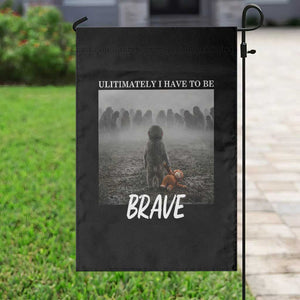 Sad Punch Monkey Garden Flag Ultimately I Have To Be Brave TS14 Print Your Wear