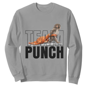 Team Punch Monkey Sweatshirt Viral Trend Baby Monkey Meme TS14 Sport Gray Print Your Wear