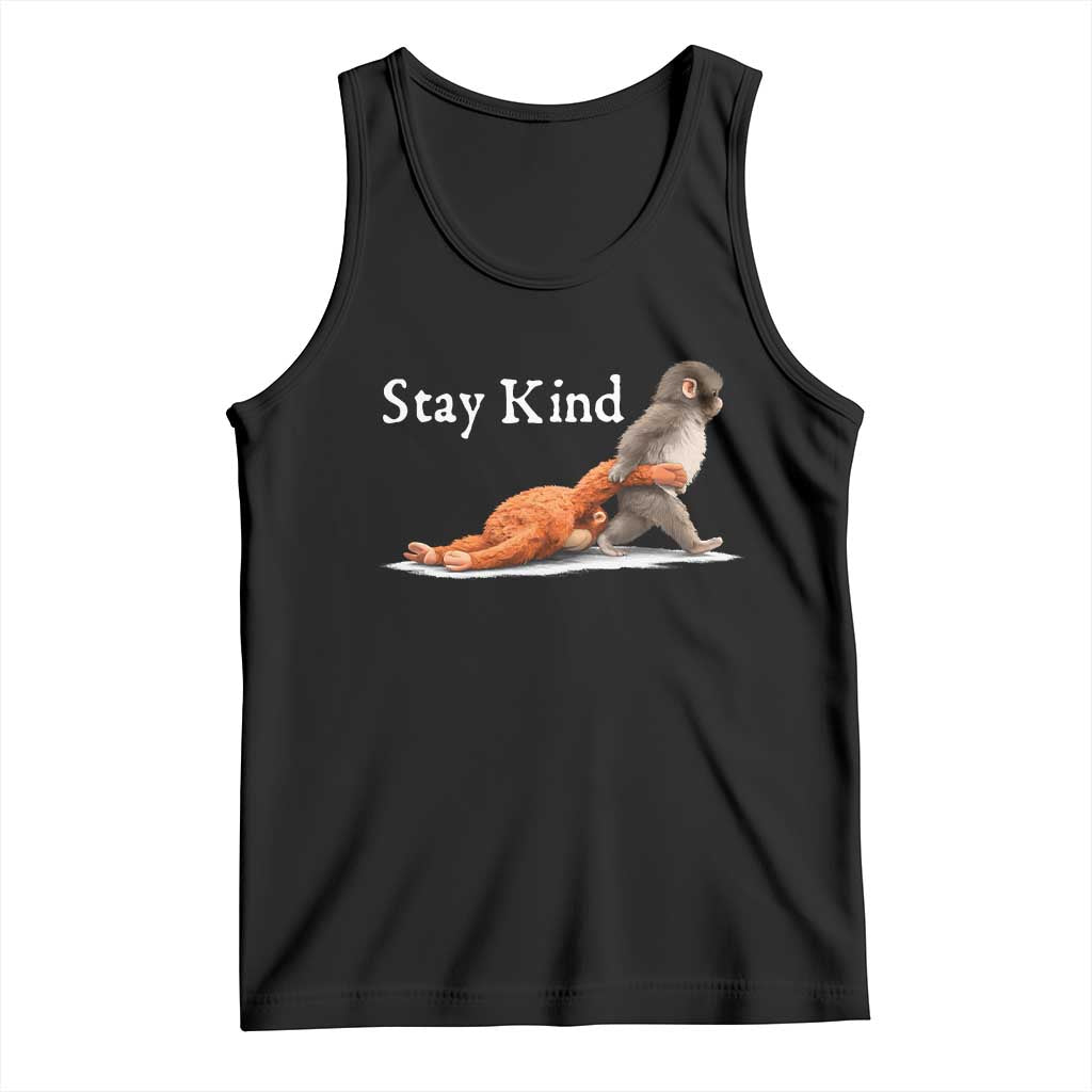 Punch Monkey Viral Trend Tank Top Stay Kind TS14 Black Print Your Wear