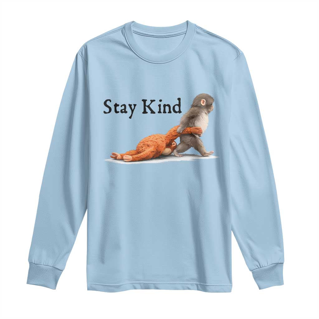 Punch The Monkey Meme Long Sleeve Shirt Stay Kind TS14 Light Blue Print Your Wear