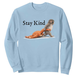 Punch The Monkey Meme Sweatshirt Stay Kind TS14 Light Blue Print Your Wear
