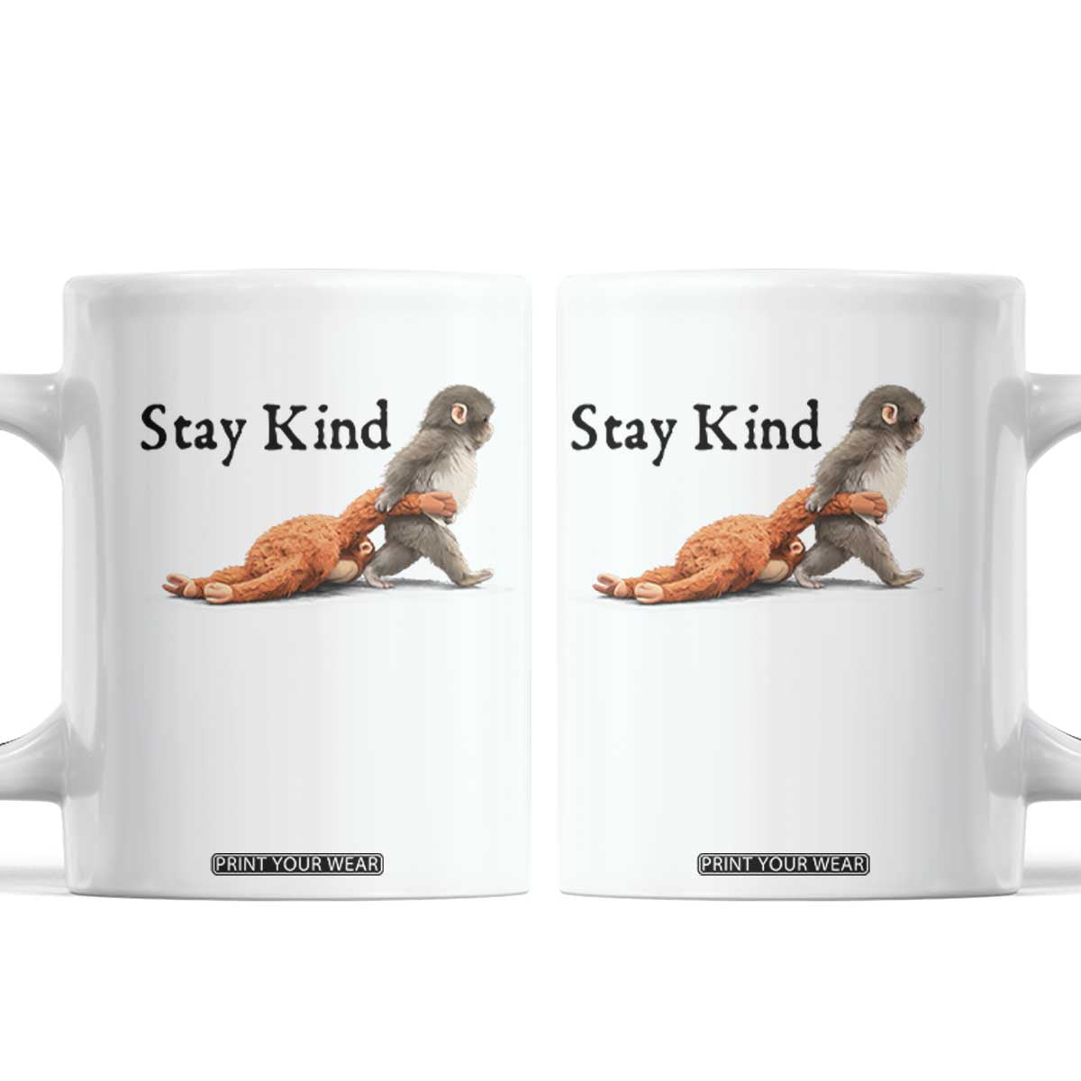 Punch The Monkey Meme Coffee Mug Stay Kind TS14 White Print Your Wear