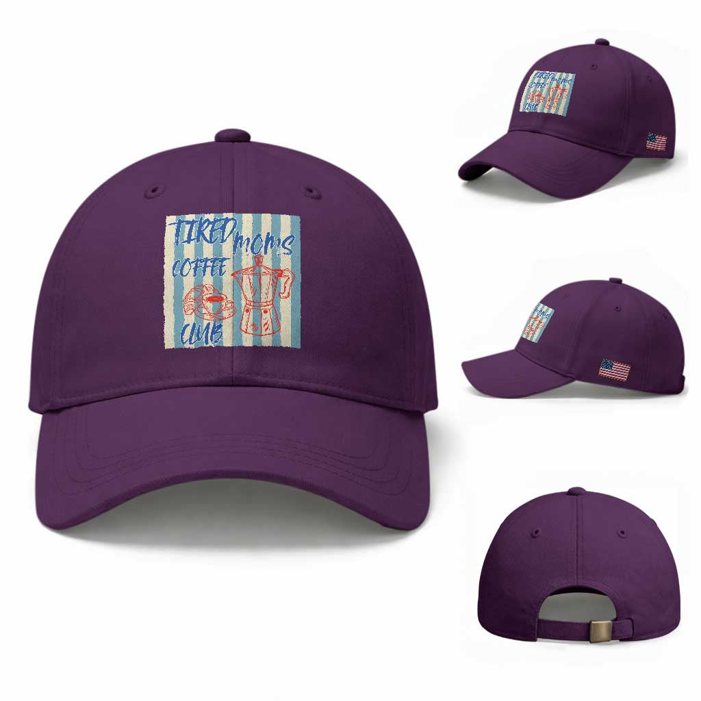 Tired Moms Coffee Club Baseball Cap Funny Mommy Mama Coffee Lover TS14 Baseball Cap Universal Fit Purple Print Your Wear