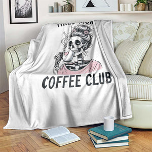Tired Moms Coffee Club Throw Blanket Funny Skeleton Drinking Coffee Lover TS14 Print Your Wear