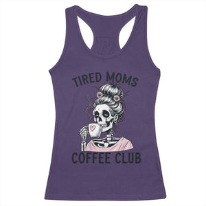 Tired Moms Coffee Club Racerback Tank Top Funny Skeleton Drinking Coffee Lover TS14 Purple Print Your Wear