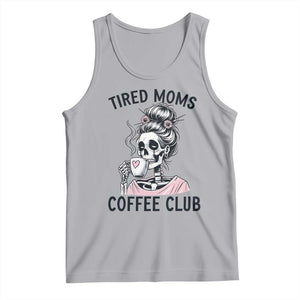 Tired Moms Coffee Club Tank Top Funny Skeleton Drinking Coffee Lover TS14 Athletic Heather Print Your Wear