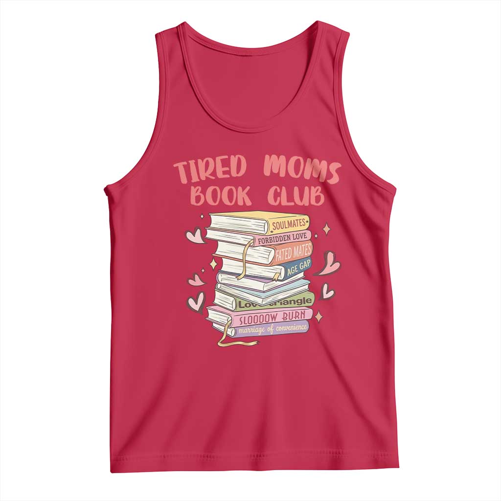 Tired Moms Book Club Tank Top Funny Bookish TS14 Red Print Your Wear