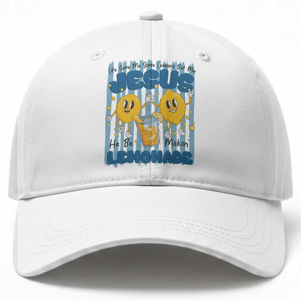 Jesus Lemonade Baseball Cap Life Gave Me Some Lemons TS14 Print Your Wear