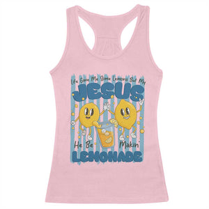 Jesus Lemonade Racerback Tank Top Life Gave Me Some Lemons TS14 Light Pink Print Your Wear