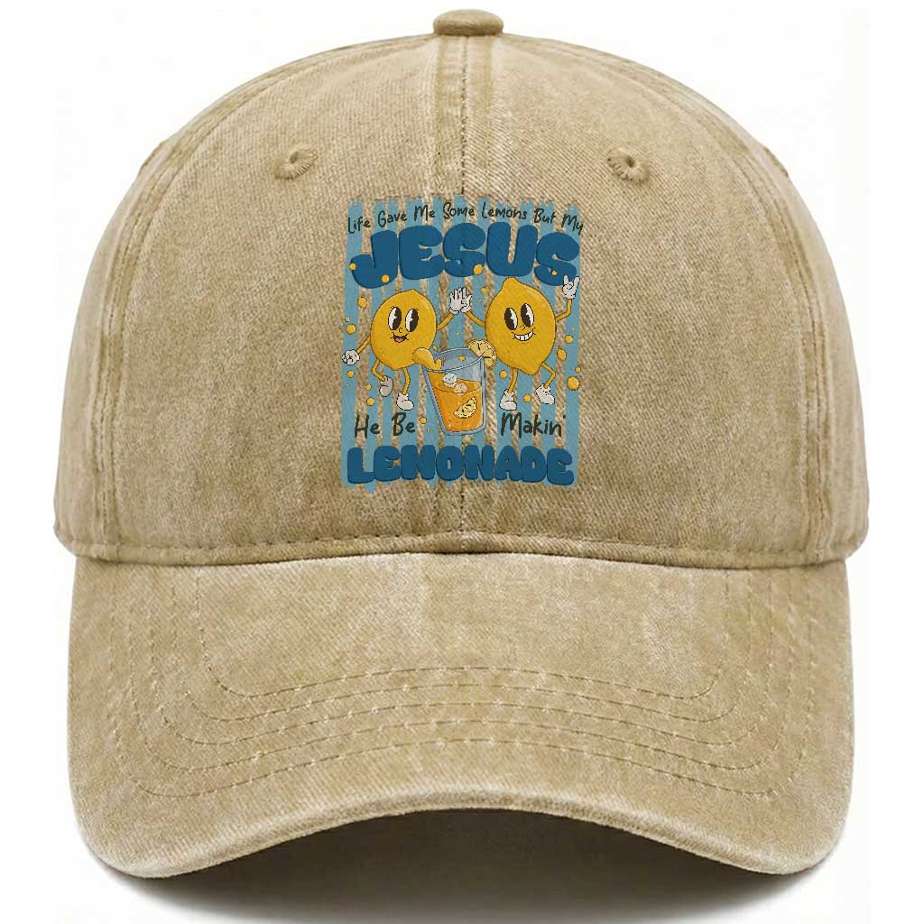 Jesus Lemonade Washed Cotton Baseball Cap Life Gave Me Some Lemons TS14 Print Your Wear