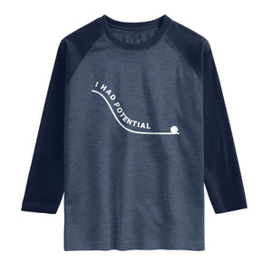 I Had Potential Raglan Shirt Funny Sci-Fi Book Lover TS14 Heather Denim Navy Print Your Wear