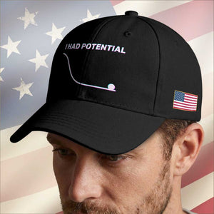 I Had Potential Baseball Cap Funny Physics Teacher Motivational Quote TS14 Print Your Wear
