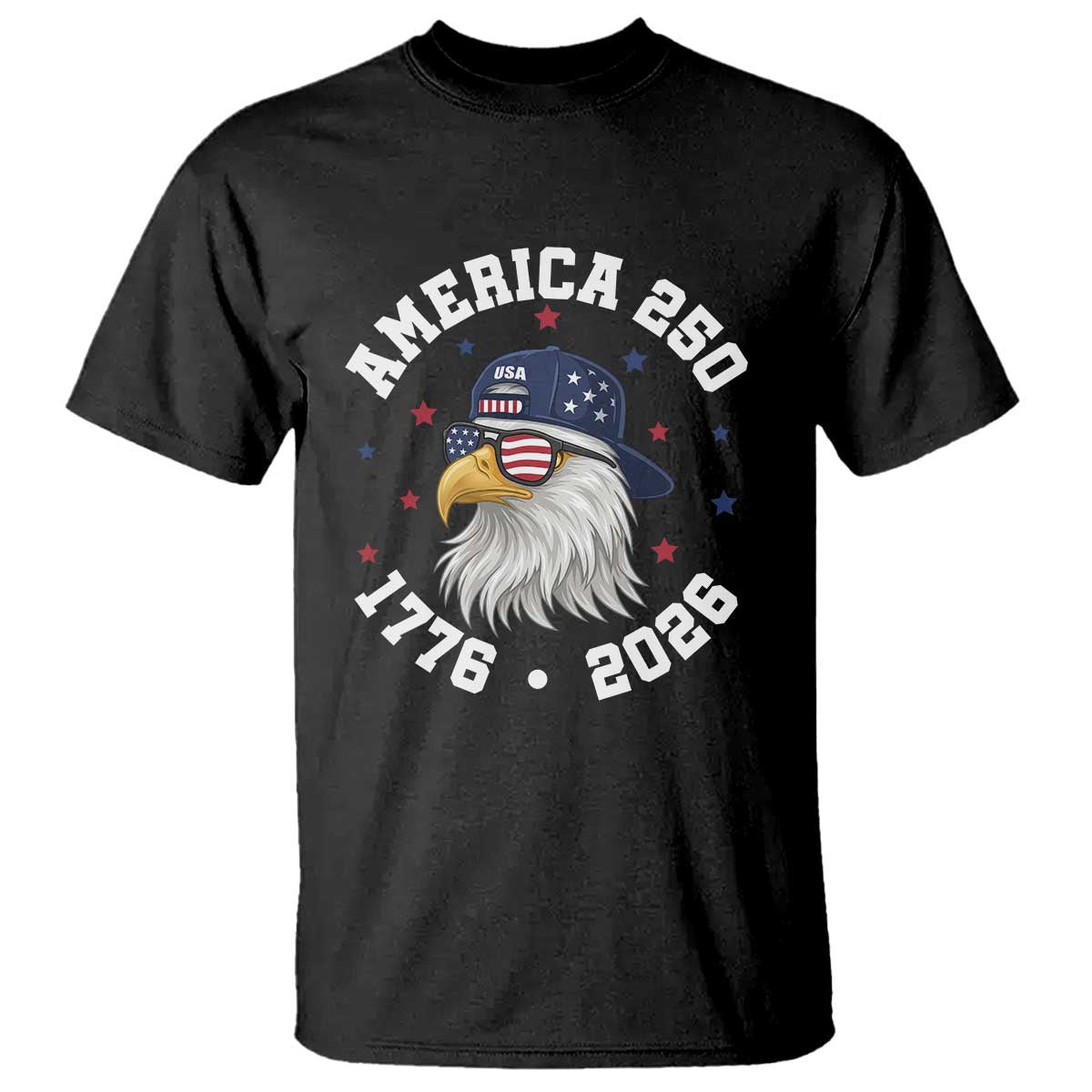 250 Years American Anniversary T Shirt Patriotic Bald Eagle Fourth of July TS14 Black Print Your Wear