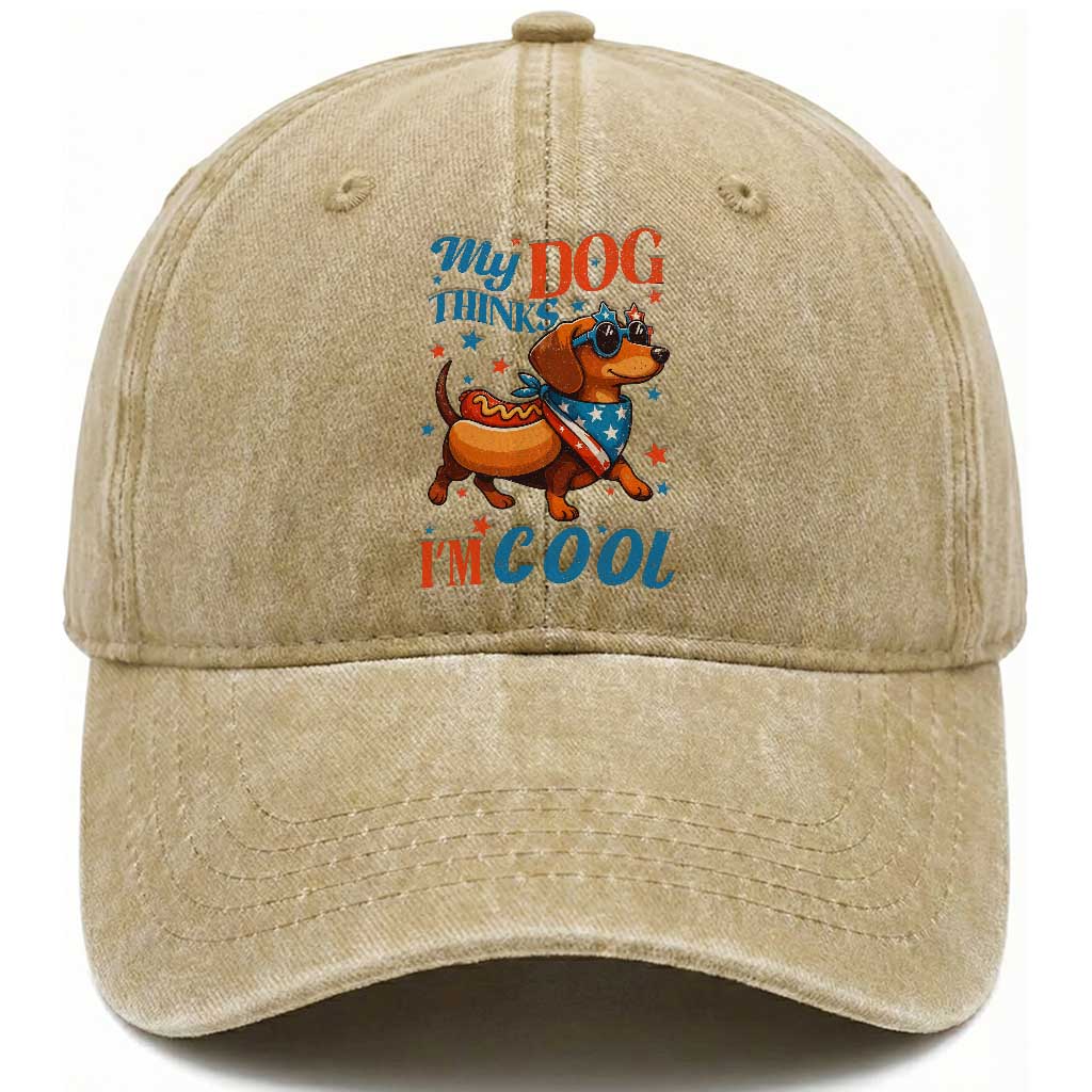 Funny Patriotic Dachshund Washed Cotton Baseball Cap My Dog Thinks I Am Cool USA Dog Lover TS14 Washed Cap Universal Fit Khaki Print Your Wear
