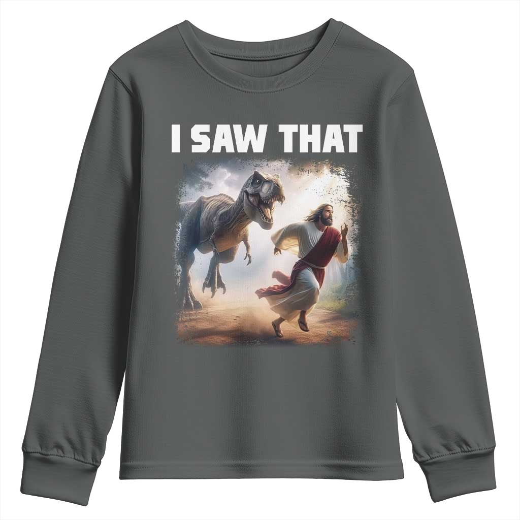 Funny Jesus Dinosaur Youth Sweatshirt I Saw That Christan Meme TS14 Dark Heather Print Your Wear