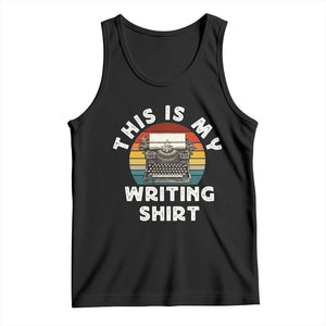 Funny Typewriter Tank Top This is My Writing Shirt TS14 Black Print Your Wear