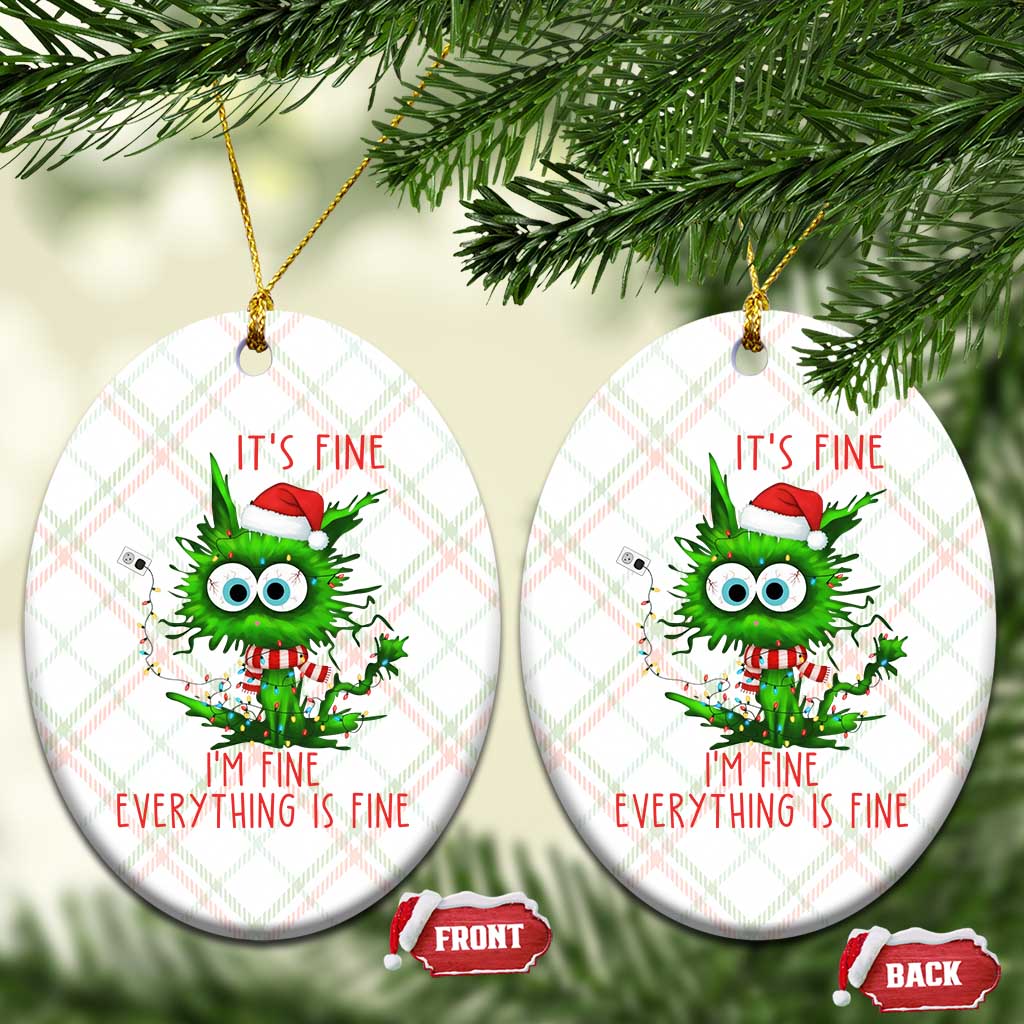 Funny Cat Green Christmas Ceramic Ornament It Is Fine I Am Fine Everything Is Fine TS14 Print Your Wear