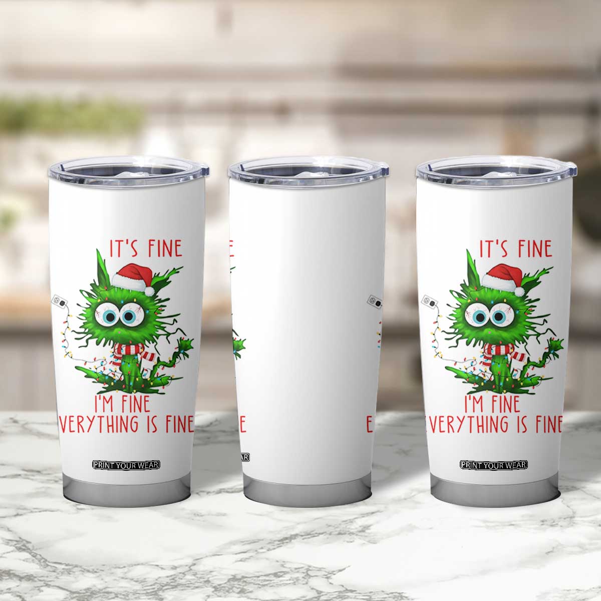 Funny Cat Green Christmas Tumbler Cup It Is Fine I Am Fine Everything Is Fine TS14 Print Your Wear