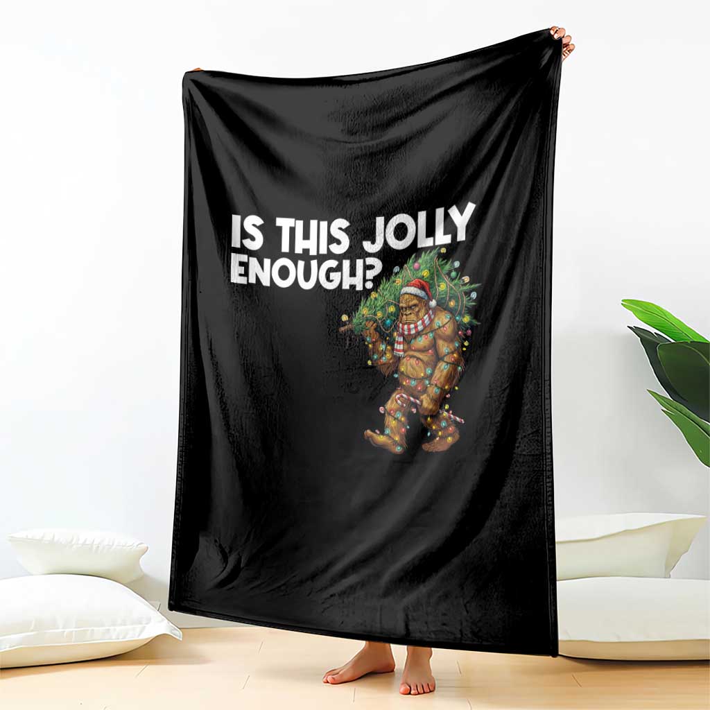 Funny Bigfoot Christmas Throw Blanket Is This Jolly Enough TS14 Print Your Wear
