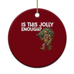 Funny Bigfoot Christmas Ceramic Ornament Is This Jolly Enough TS14 1pc Red Print Your Wear