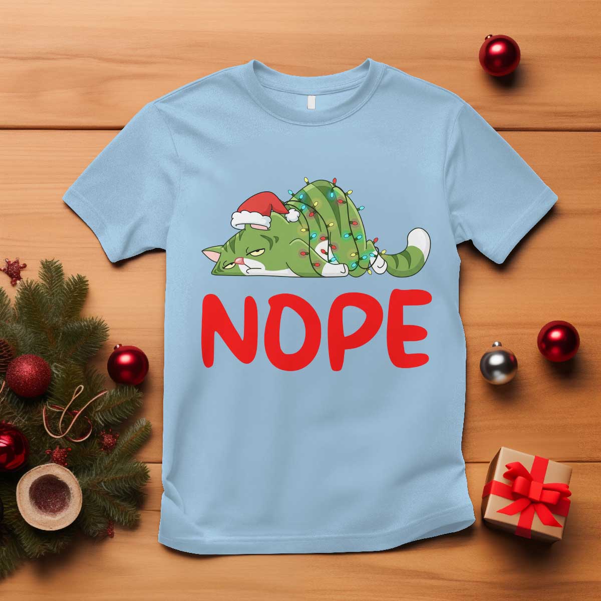 Funny Lazy Cat Christmas T Shirt Nope Not Today TS14 Light Blue Print Your Wear