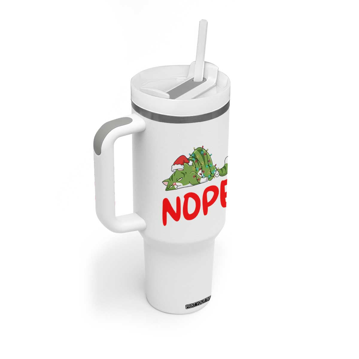 Funny Lazy Cat Christmas Tumbler With Handle Nope Not Today TS14 Print Your Wear
