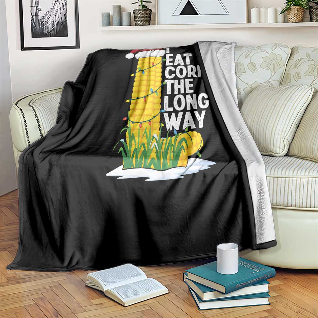 I Eat Corn The Long Way Throw Blanket Funny Corn Adult Humor Christmas TS14 Print Your Wear