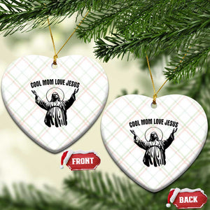 Christian Mom Faith Ceramic Ornament Cool Mom Love Jesus TS14 Print Your Wear