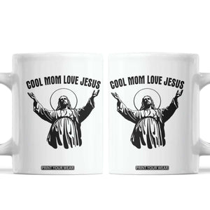 Christian Mom Faith Coffee Mug Cool Mom Love Jesus TS14 White Print Your Wear