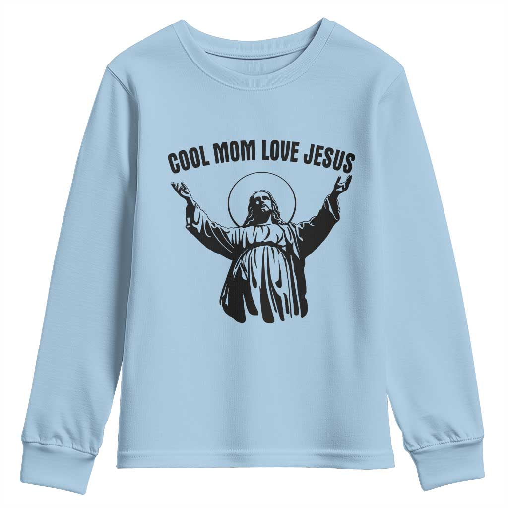 Christian Mom Faith Youth Sweatshirt Cool Mom Love Jesus TS14 Light Blue Print Your Wear