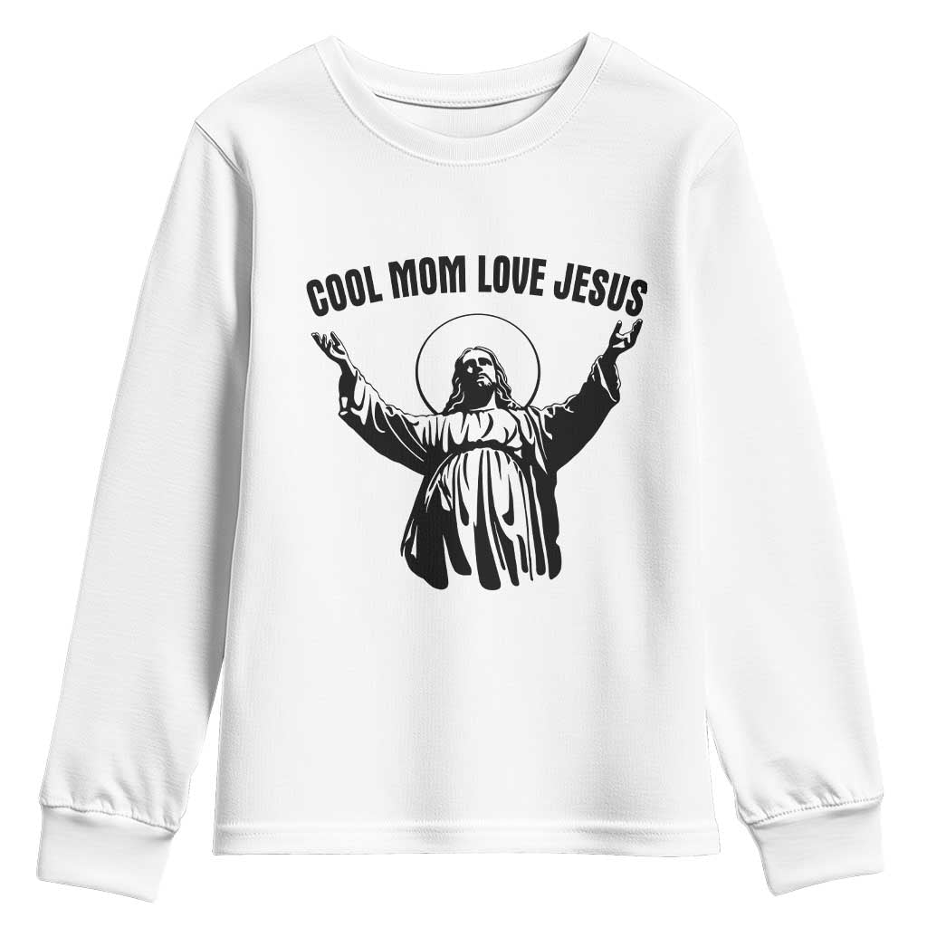 Christian Mom Faith Youth Sweatshirt Cool Mom Love Jesus TS14 White Print Your Wear