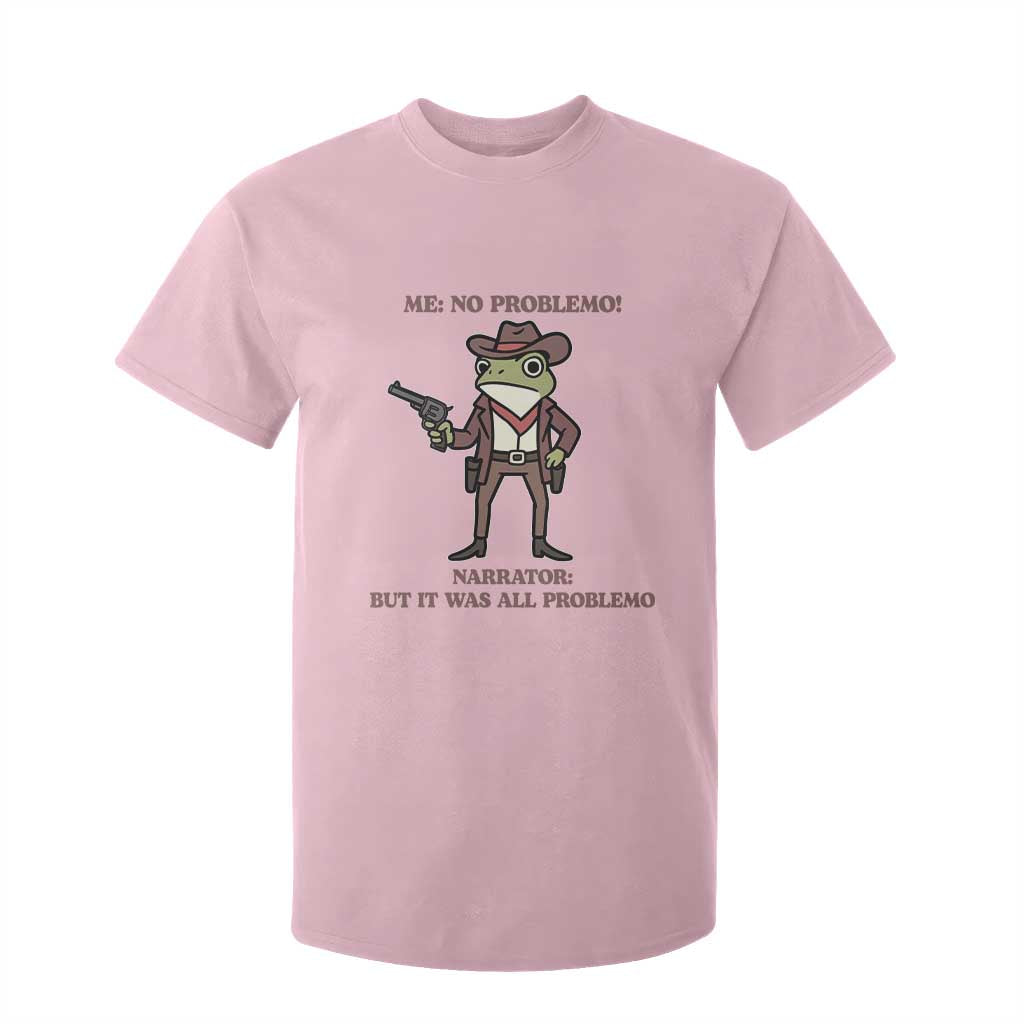 Cowboy Frog Meme T Shirt For Kid Funny Me No Problemo Narrator TS14 Light Pink Print Your Wear