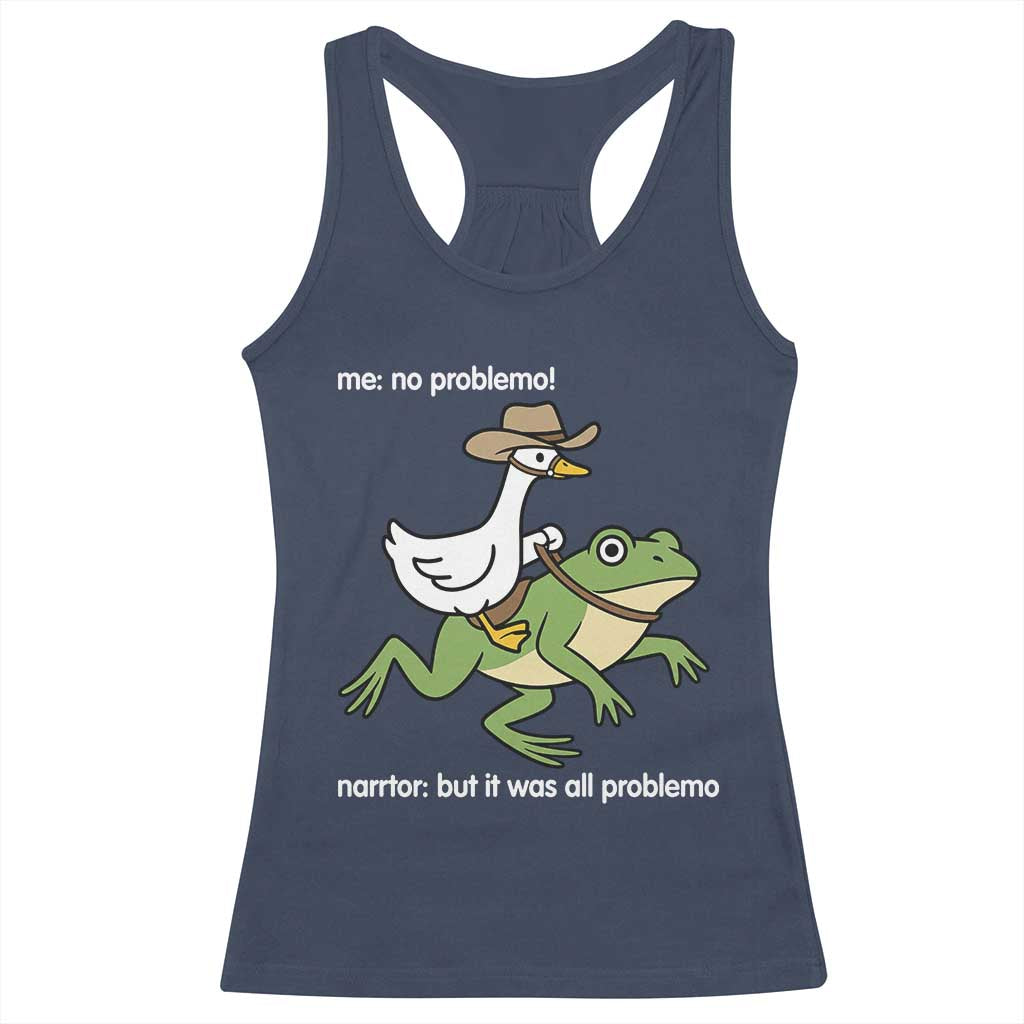 Cowboy Goose Meme Racerback Tank Top Funny Frog Me No Problemo Narrator TS14 Navy Print Your Wear