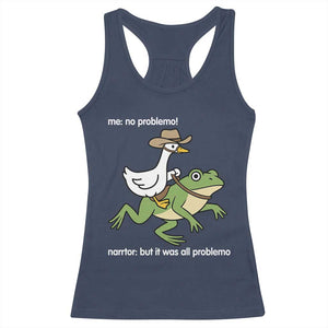 Cowboy Goose Meme Racerback Tank Top Funny Frog Me No Problemo Narrator TS14 Navy Print Your Wear