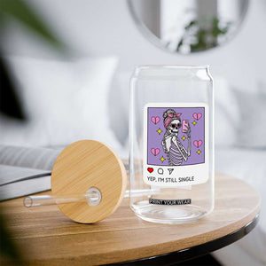 Anti Valentine Glass Can Funny Skeleton Selfie Meme TS14 Print Your Wear