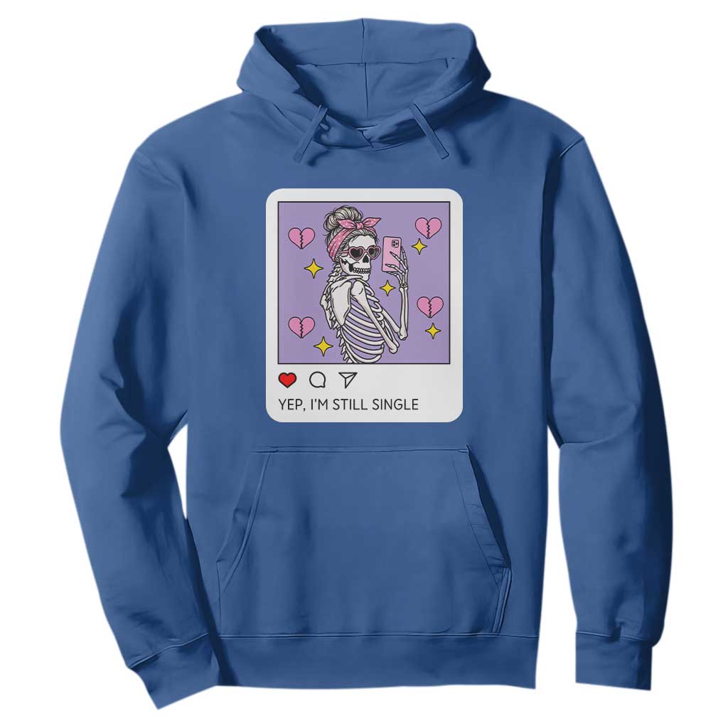 Anti Valentine Hoodie Funny Skeleton Selfie Meme TS14 Royal Blue Print Your Wear
