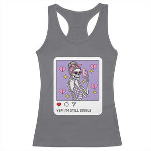 Anti Valentine Racerback Tank Top Funny Skeleton Selfie Meme TS14 Charcoal Print Your Wear