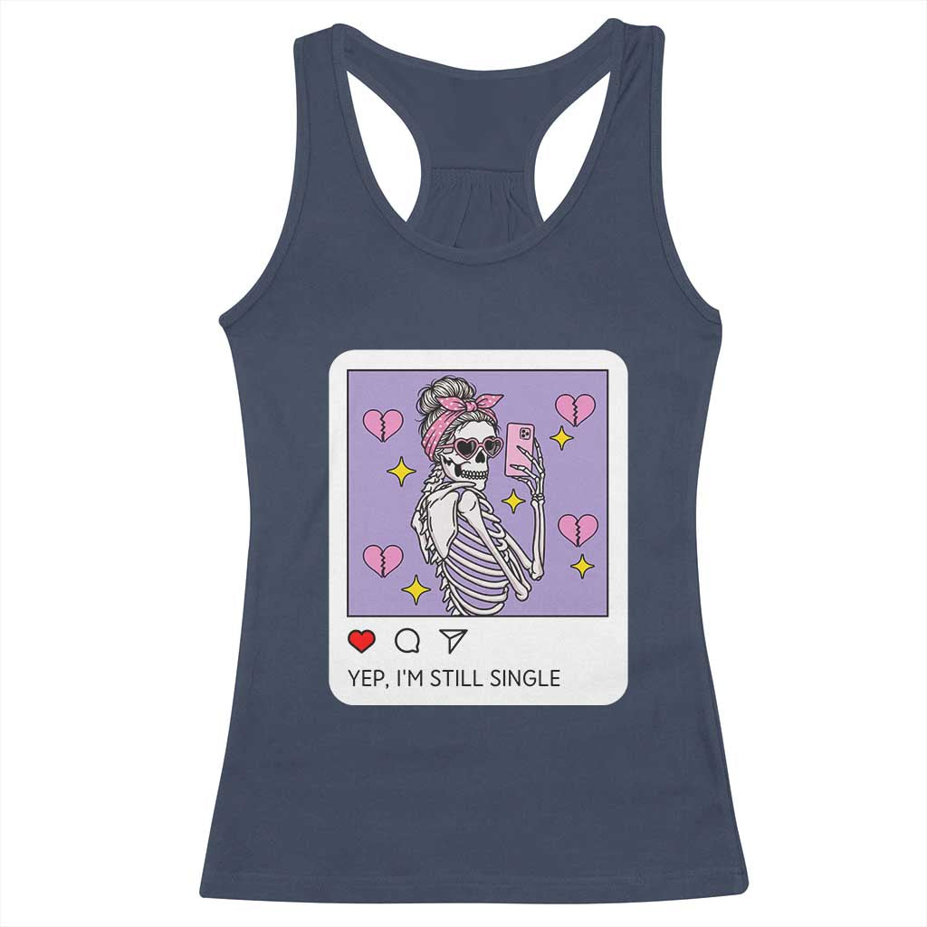 Anti Valentine Racerback Tank Top Funny Skeleton Selfie Meme TS14 Navy Print Your Wear