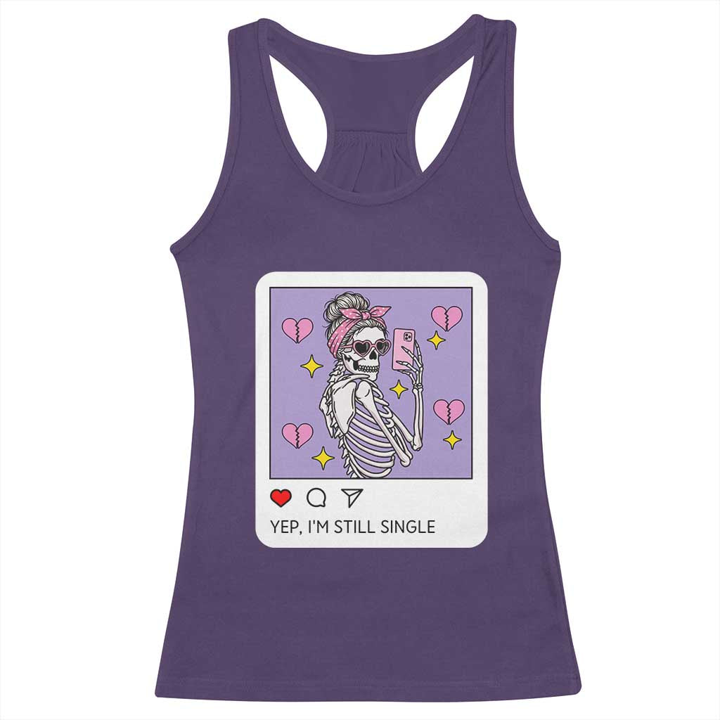Anti Valentine Racerback Tank Top Funny Skeleton Selfie Meme TS14 Purple Print Your Wear