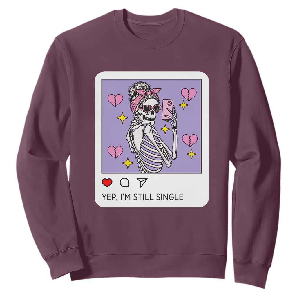 Anti Valentine Sweatshirt Funny Skeleton Selfie Meme TS14 Maroon Print Your Wear