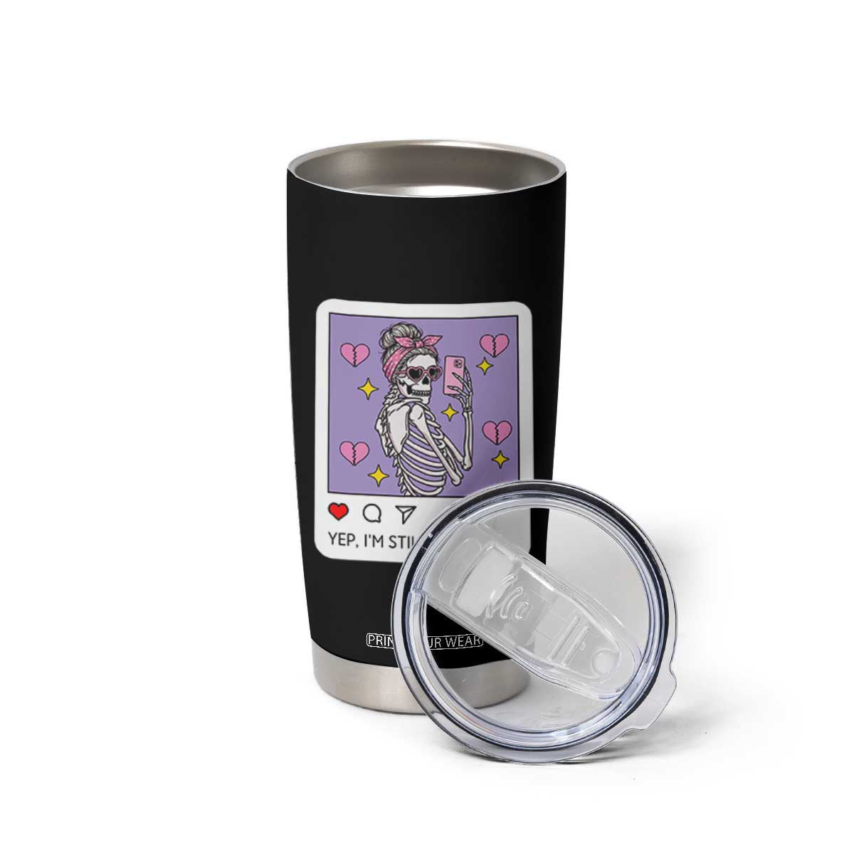 Anti Valentine Tumbler Cup Funny Skeleton Selfie Meme TS14 Print Your Wear
