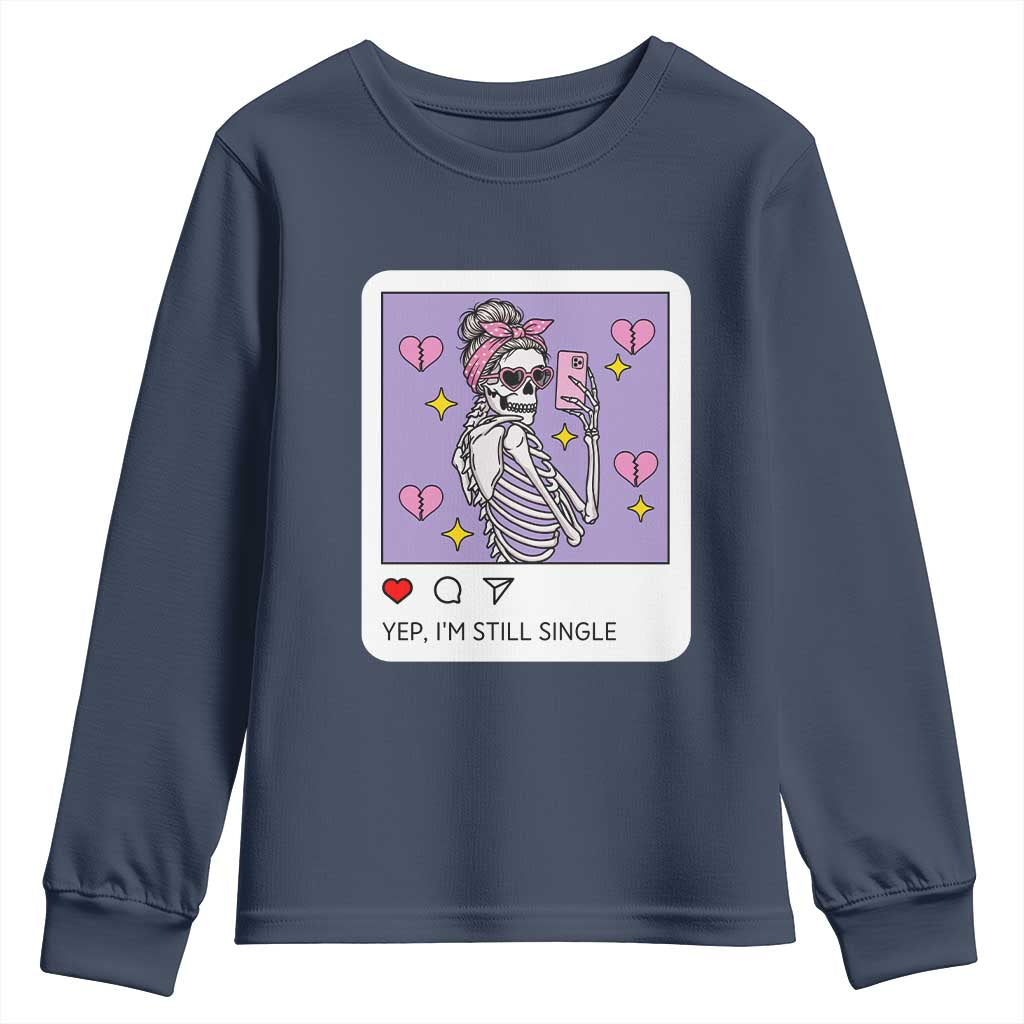 Anti Valentine Youth Sweatshirt Funny Skeleton Selfie Meme TS14 Navy Print Your Wear