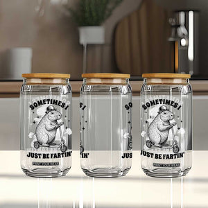 Funny Groundhog Scooter Glass Can Sometimes I Just Be Fartin TS14 Print Your Wear
