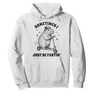 Funny Groundhog Scooter Hoodie Sometimes I Just Be Fartin TS14 White Print Your Wear